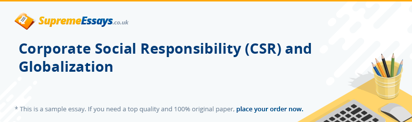 Corporate Social Responsibility (CSR) and Globalization