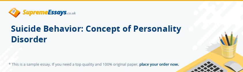 Suicide Behavior: Concept of Personality Disorder